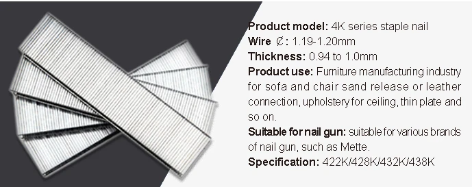 4K Series Staple Nails